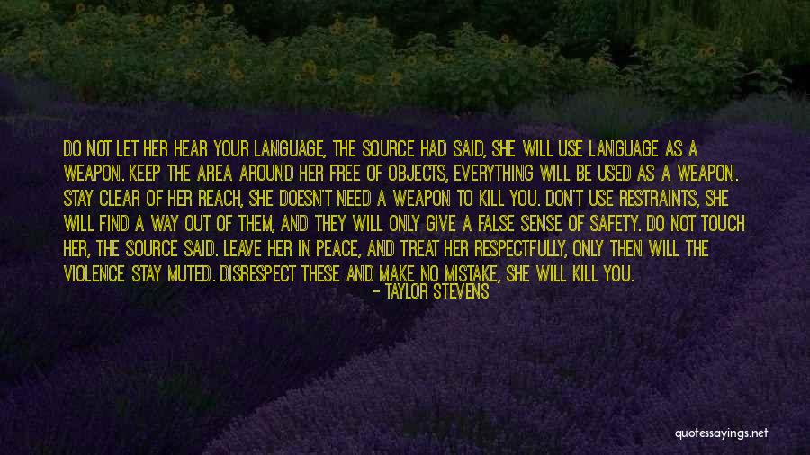Free To Use Quotes By Taylor Stevens Free To Use Quotes By Taylor Stevens