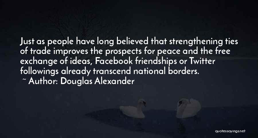 Free Trade Peace Quotes By Douglas Alexander