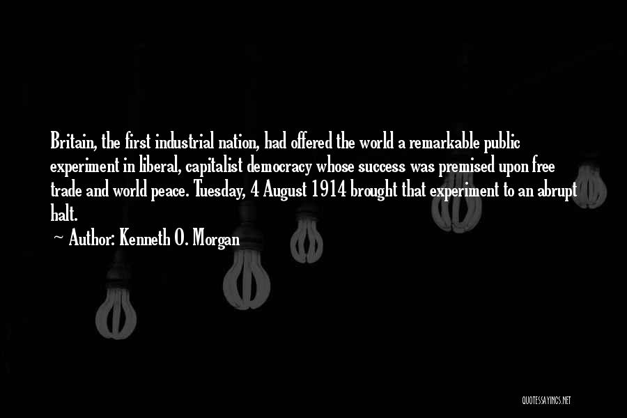 Free Trade Peace Quotes By Kenneth O. Morgan