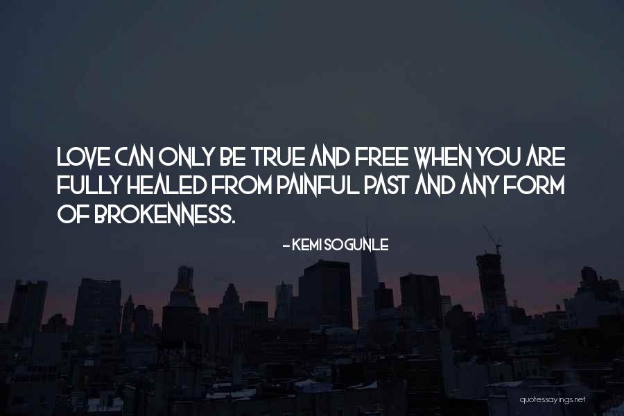 Free True Love Quotes By Kemi Sogunle Free True Love Quotes By Kemi Sogunle