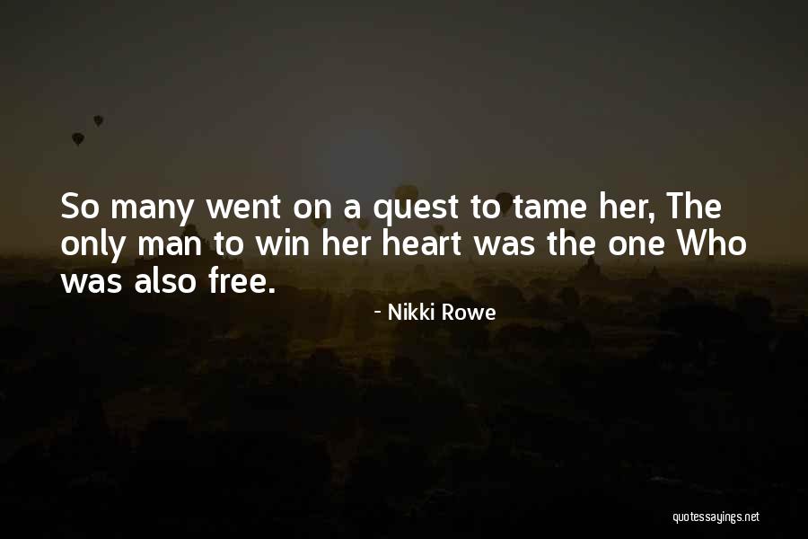 Free True Love Quotes By Nikki Rowe Free True Love Quotes By Nikki Rowe