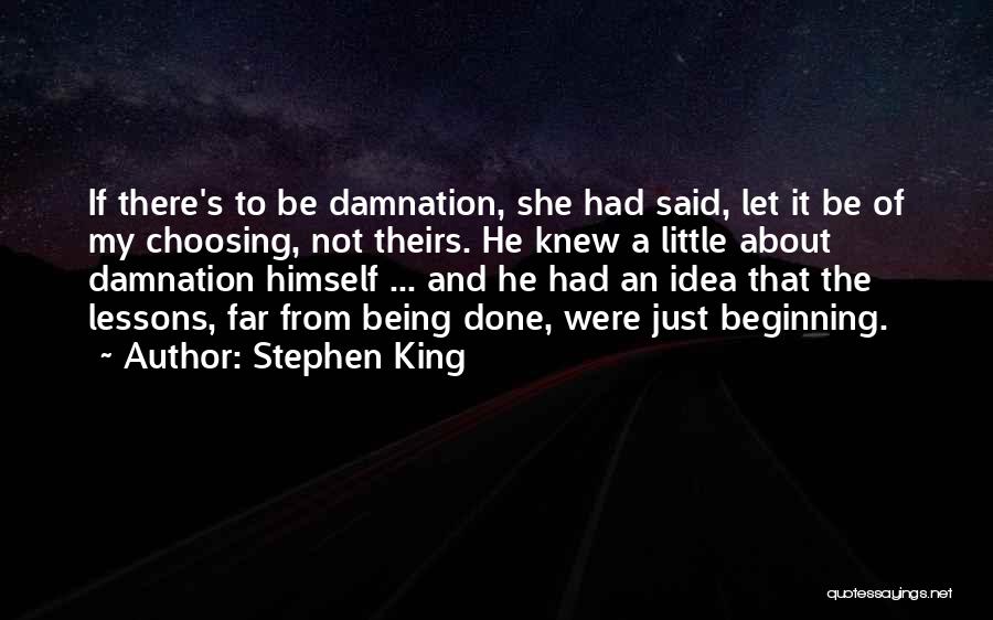 Free Will And Fate Quotes By Stephen King