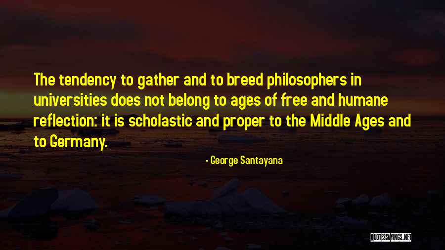 Free Will By Philosophers Quotes By George Santayana Free Will By Philosophers Quotes By George Santayana