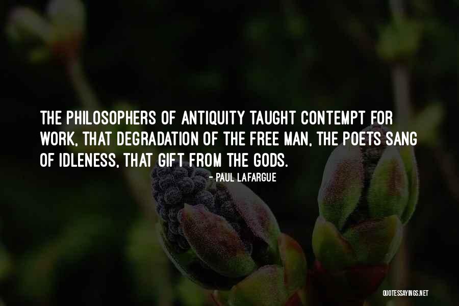 Free Will By Philosophers Quotes By Paul Lafargue Free Will By Philosophers Quotes By Paul Lafargue