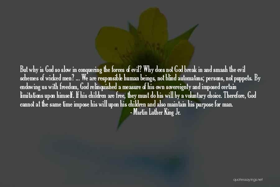 Free Will Choice Quotes By Martin Luther King Jr. Free Will Choice Quotes By Martin Luther King Jr.