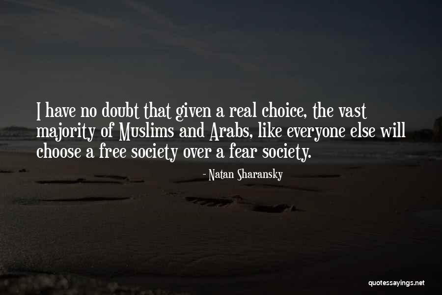 Free Will Choice Quotes By Natan Sharansky Free Will Choice Quotes By Natan Sharansky