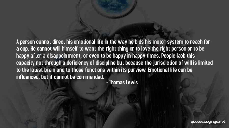 Free Will Choice Quotes By Thomas Lewis Free Will Choice Quotes By Thomas Lewis