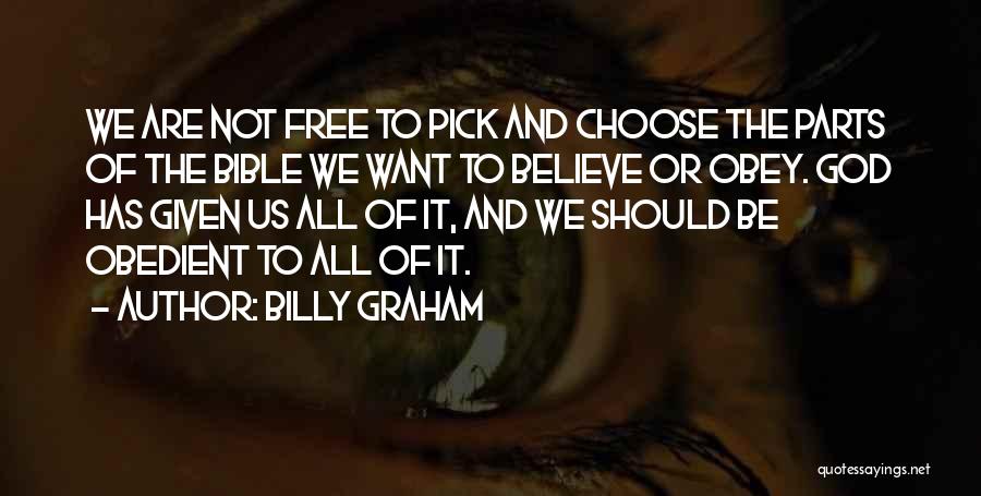 Free Will In The Bible Quotes By Billy Graham