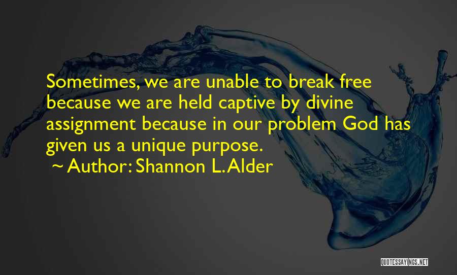 Free Will In The Bible Quotes By Shannon L. Alder