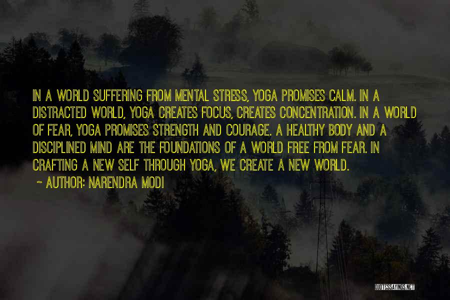 Free Your Mind From Stress Quotes By Narendra Modi