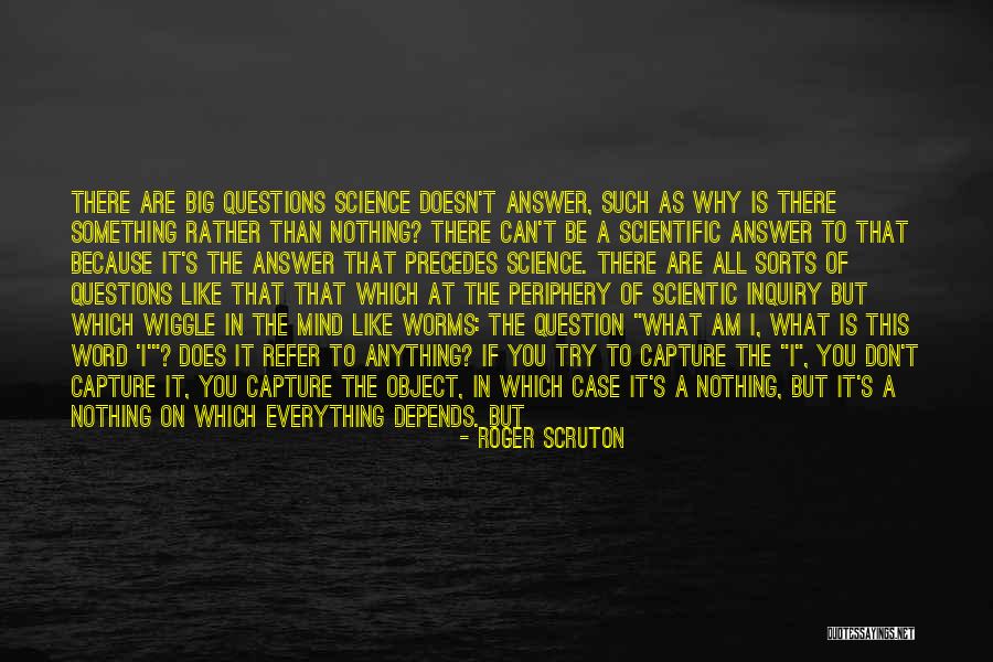 Free Your Mind From Worries Quotes By Roger Scruton Free Your Mind From Worries Quotes By Roger Scruton