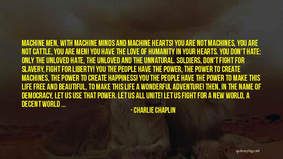 Free Your Mind Quotes By Charlie Chaplin Free Your Mind Quotes By Charlie Chaplin