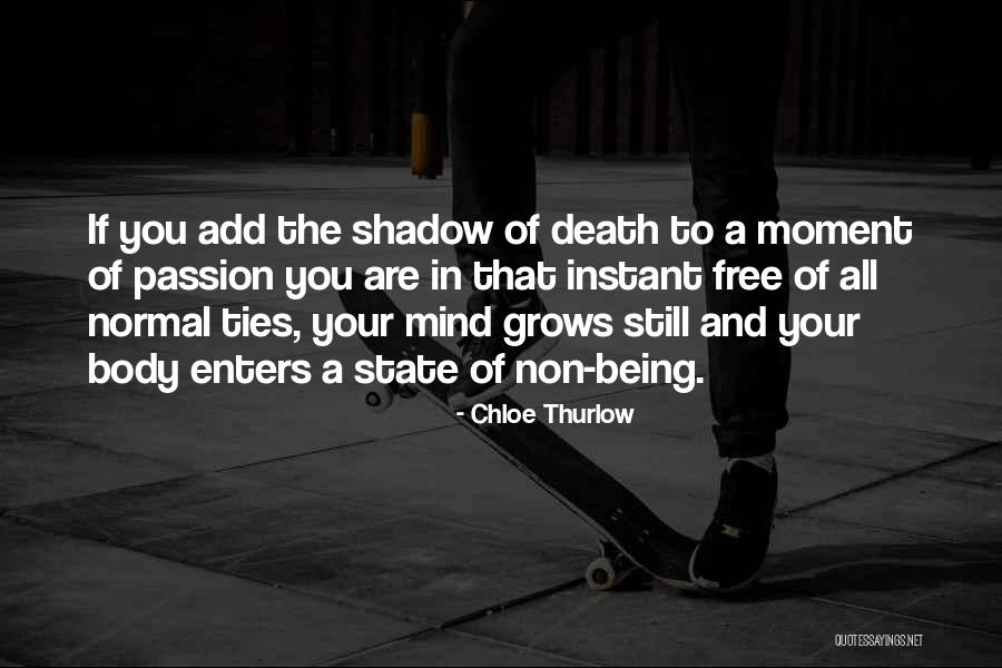Free Your Mind Quotes By Chloe Thurlow Free Your Mind Quotes By Chloe Thurlow