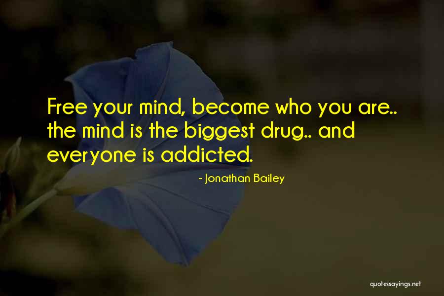 Free Your Mind Quotes By Jonathan Bailey