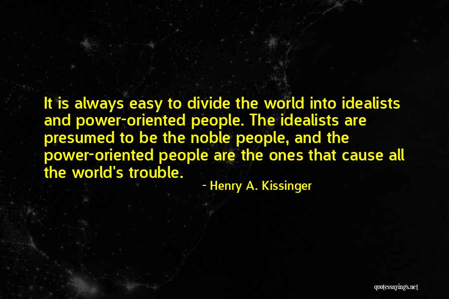 Freebird Life Quotes By Henry A. Kissinger Freebird Life Quotes By Henry A. Kissinger