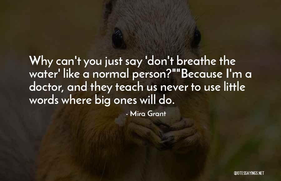 Freebirds Quotes By Mira Grant Freebirds Quotes By Mira Grant