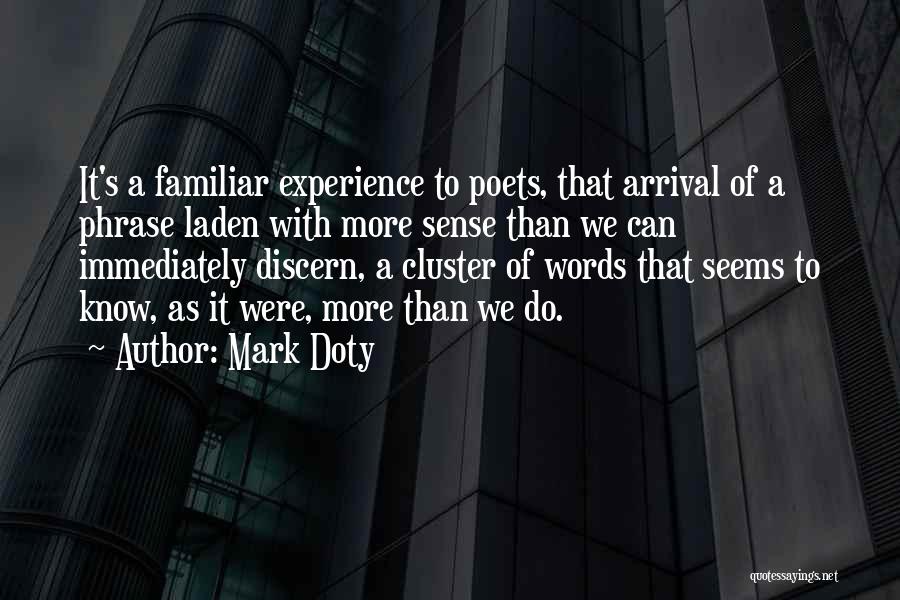 Freecall Quotes By Mark Doty