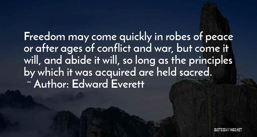 Freedom After War Quotes By Edward Everett