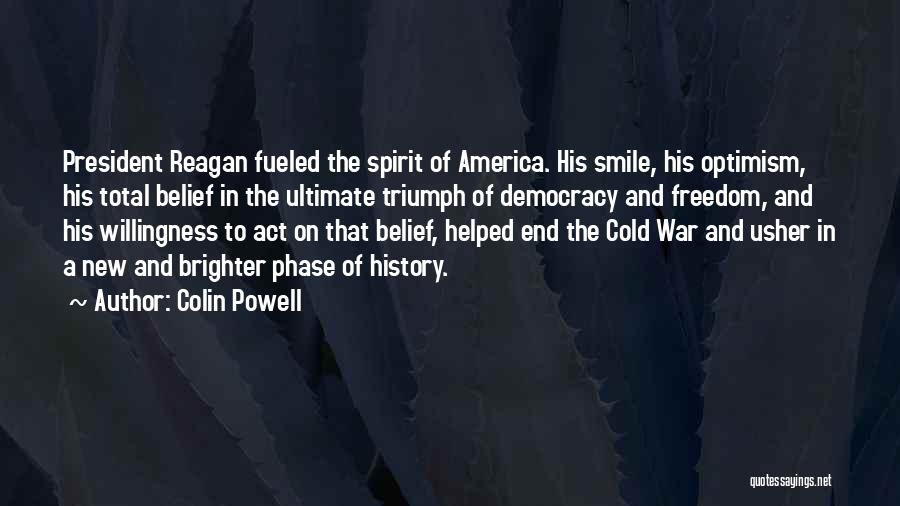 Freedom And America Quotes By Colin Powell