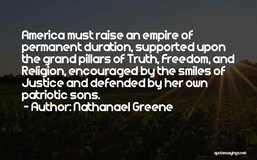 Freedom And America Quotes By Nathanael Greene