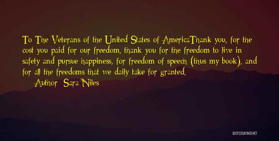 Freedom And America Quotes By Sara Niles