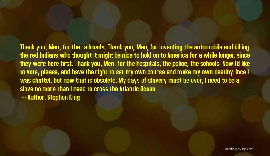 Freedom And America Quotes By Stephen King