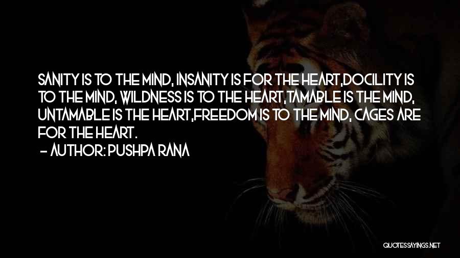 Freedom And Cages Quotes By Pushpa Rana