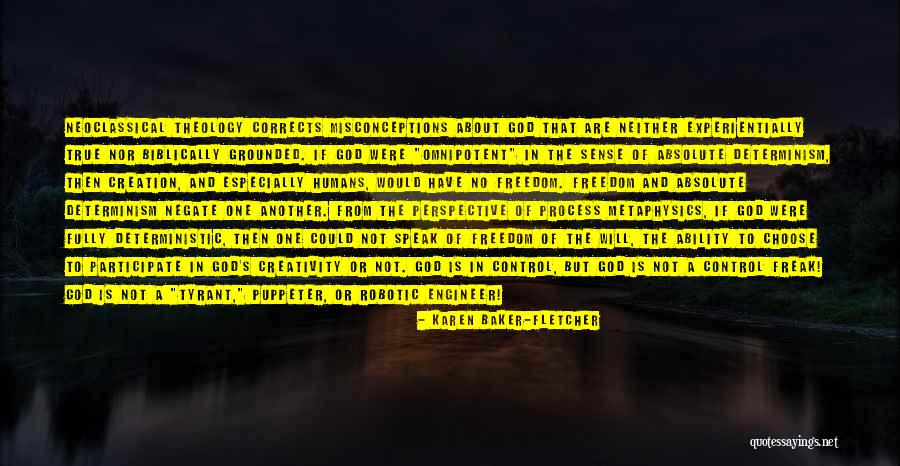 Freedom And Creativity Quotes By Karen Baker-Fletcher Freedom And Creativity Quotes By Karen Baker-Fletcher