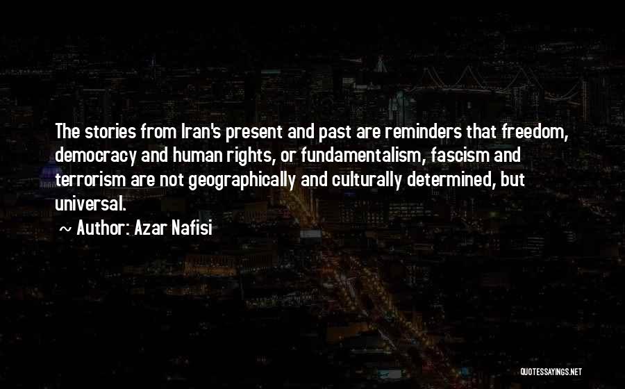 Freedom And Democracy Quotes By Azar Nafisi