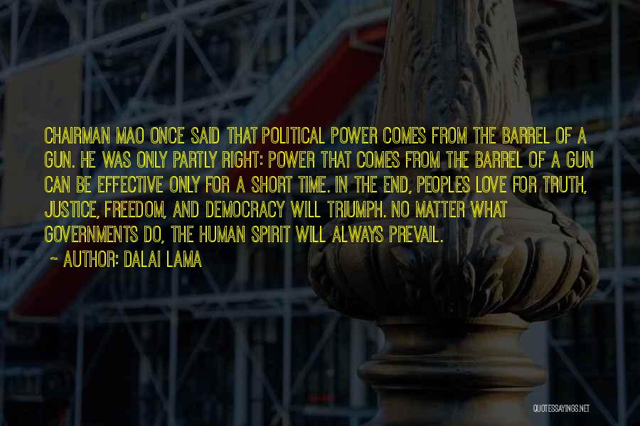 Freedom And Democracy Quotes By Dalai Lama