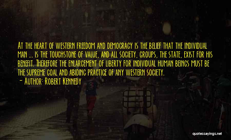 Freedom And Democracy Quotes By Robert Kennedy