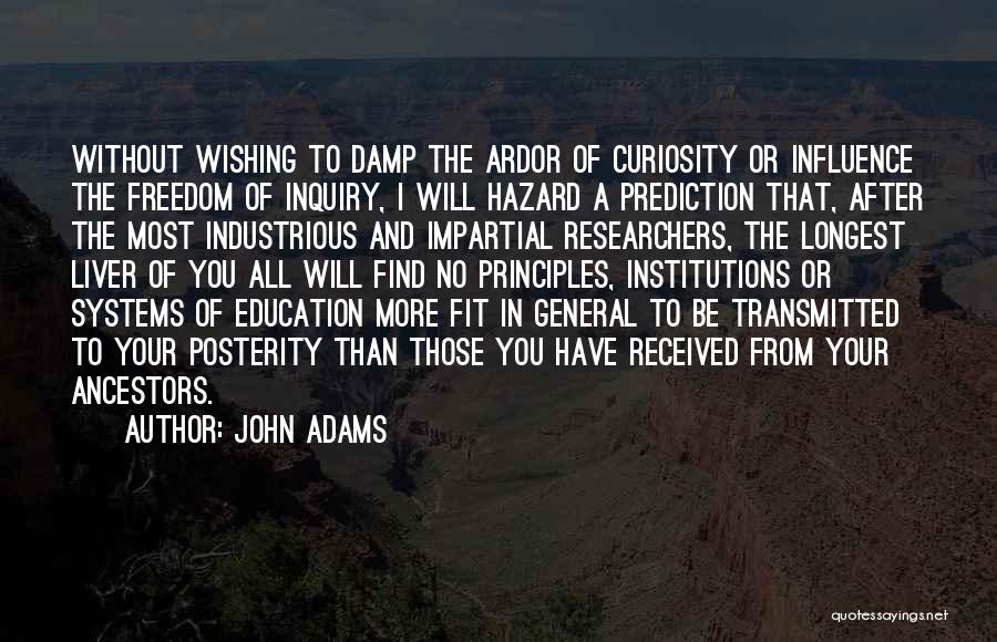 Freedom And Education Quotes By John Adams