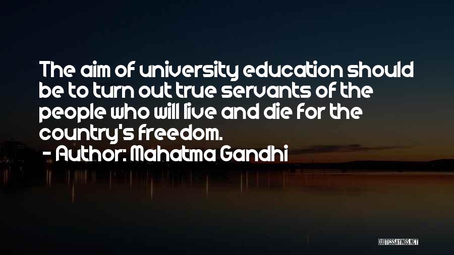 Freedom And Education Quotes By Mahatma Gandhi