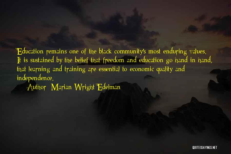 Freedom And Education Quotes By Marian Wright Edelman