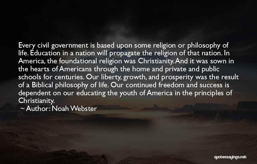 Freedom And Education Quotes By Noah Webster