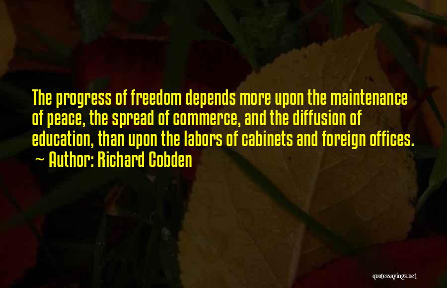 Freedom And Education Quotes By Richard Cobden