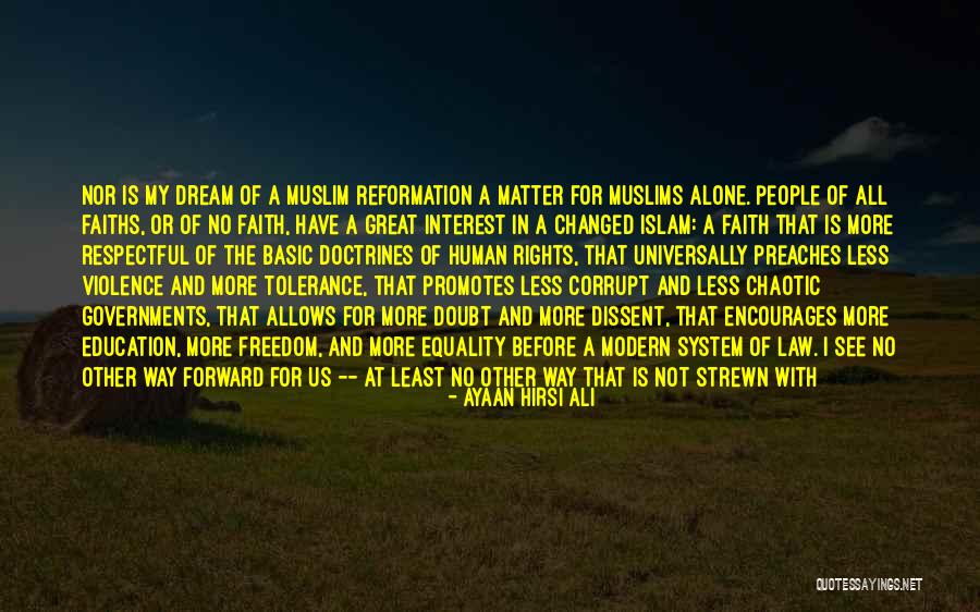 Freedom And Equality Quotes By Ayaan Hirsi Ali Freedom And Equality Quotes By Ayaan Hirsi Ali