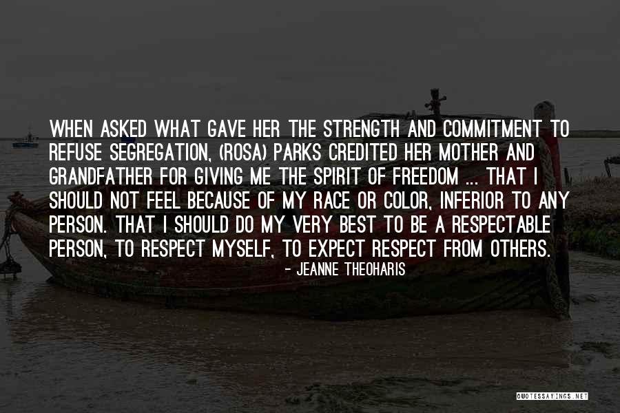 Freedom And Equality Quotes By Jeanne Theoharis Freedom And Equality Quotes By Jeanne Theoharis