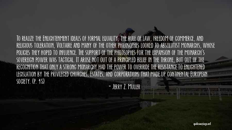 Freedom And Equality Quotes By Jerry Z. Muller Freedom And Equality Quotes By Jerry Z. Muller