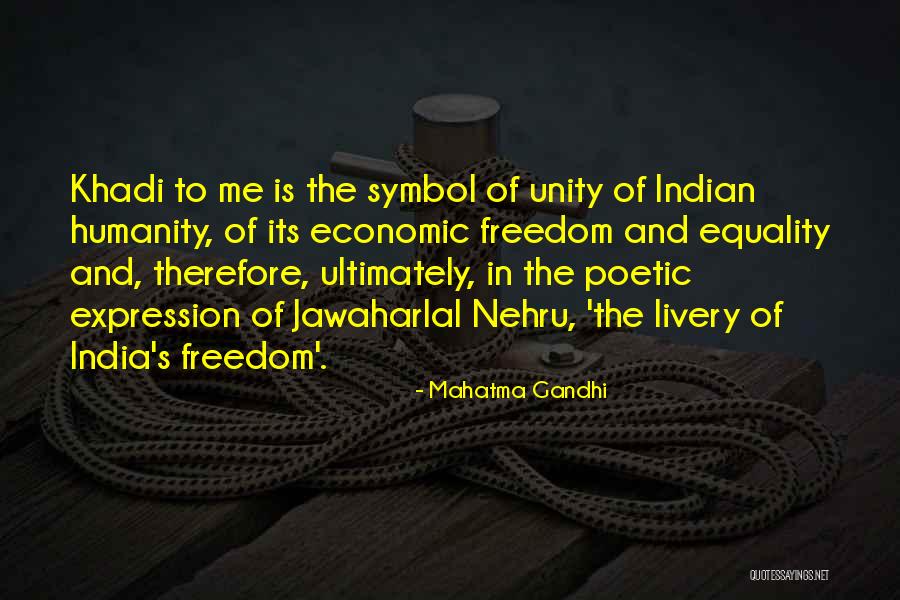 Freedom And Equality Quotes By Mahatma Gandhi Freedom And Equality Quotes By Mahatma Gandhi
