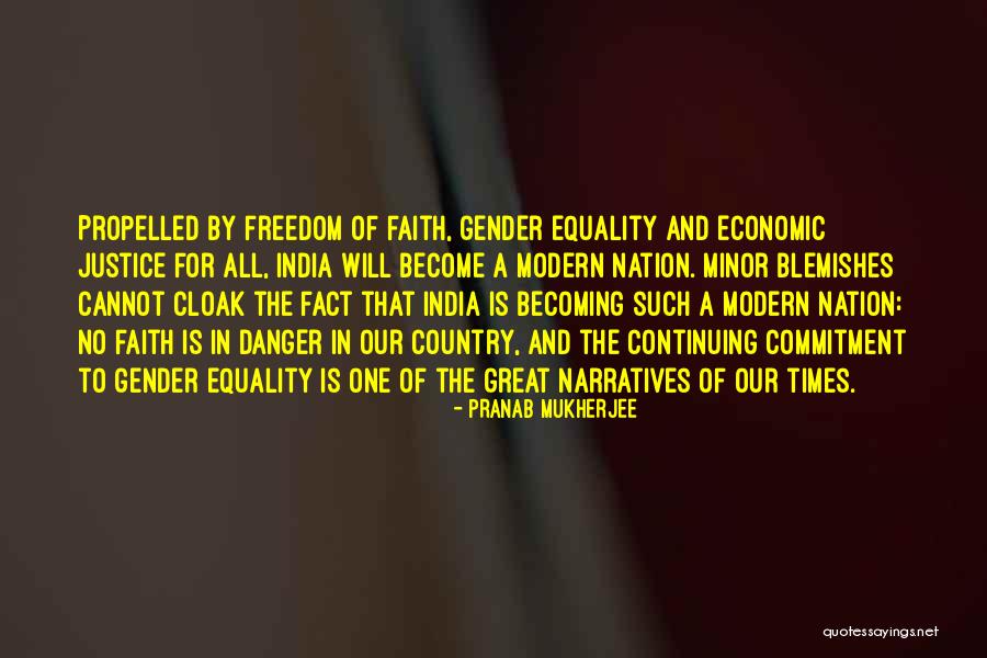Freedom And Equality Quotes By Pranab Mukherjee Freedom And Equality Quotes By Pranab Mukherjee