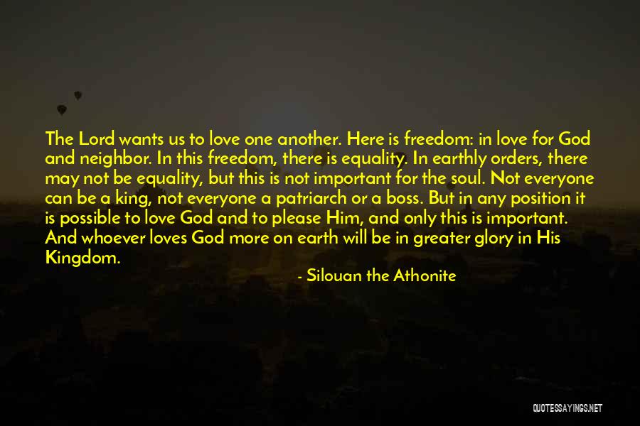 Freedom And Equality Quotes By Silouan The Athonite Freedom And Equality Quotes By Silouan The Athonite