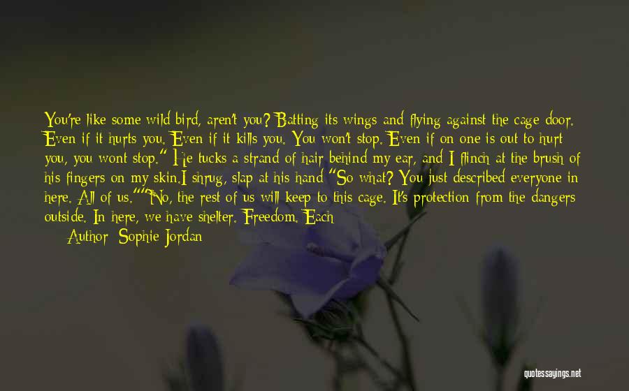 Freedom And Flying Quotes By Sophie Jordan