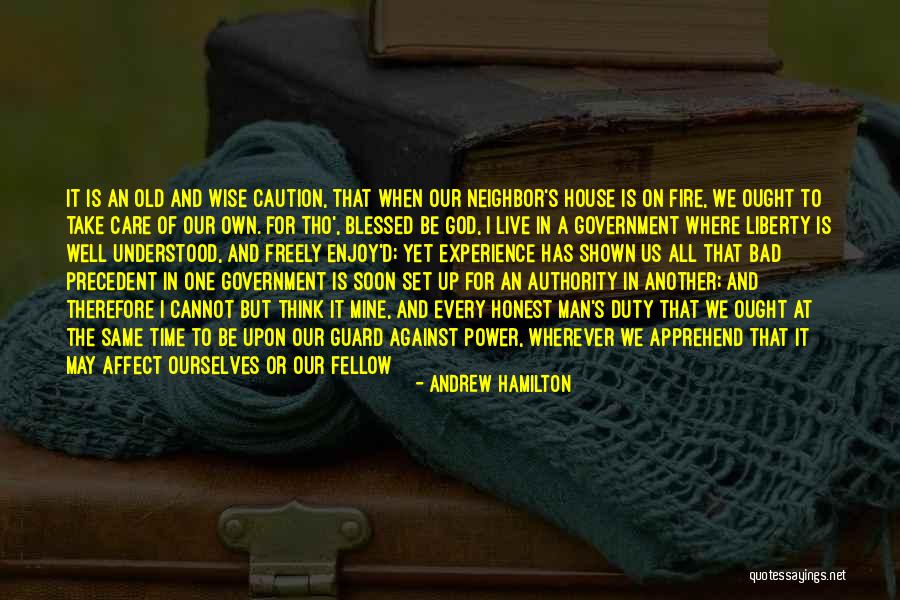 Freedom And Liberty Quotes By Andrew Hamilton