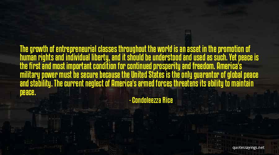 Freedom And Liberty Quotes By Condoleezza Rice