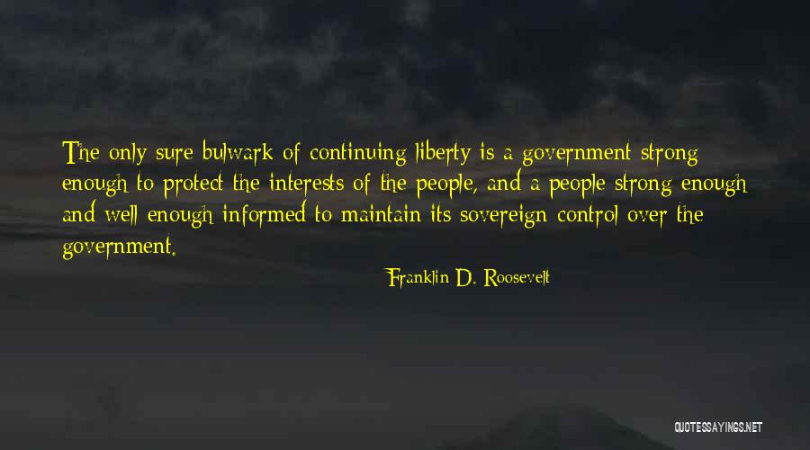 Freedom And Liberty Quotes By Franklin D. Roosevelt