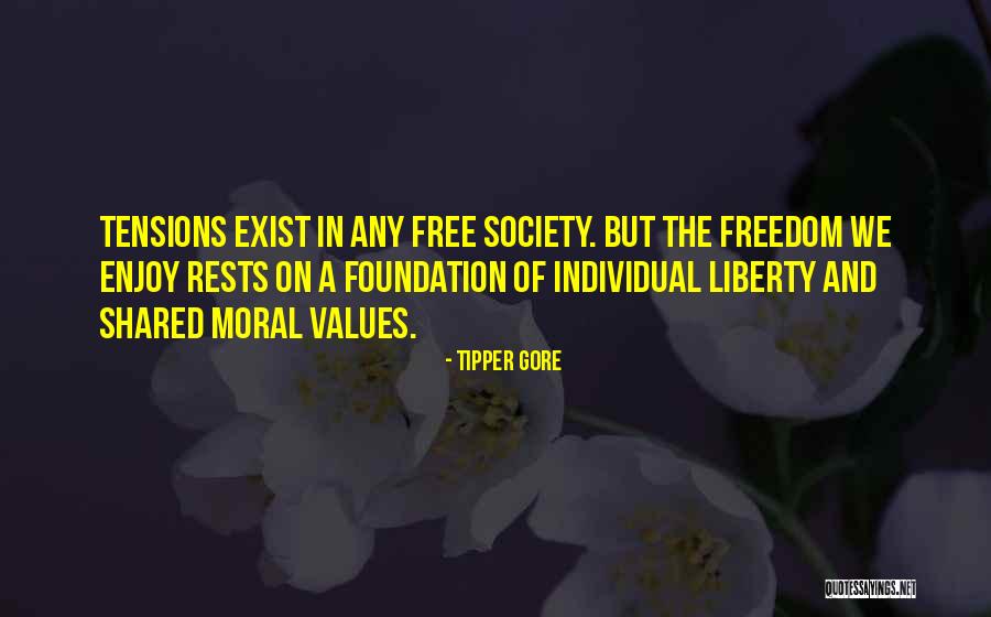 Freedom And Liberty Quotes By Tipper Gore