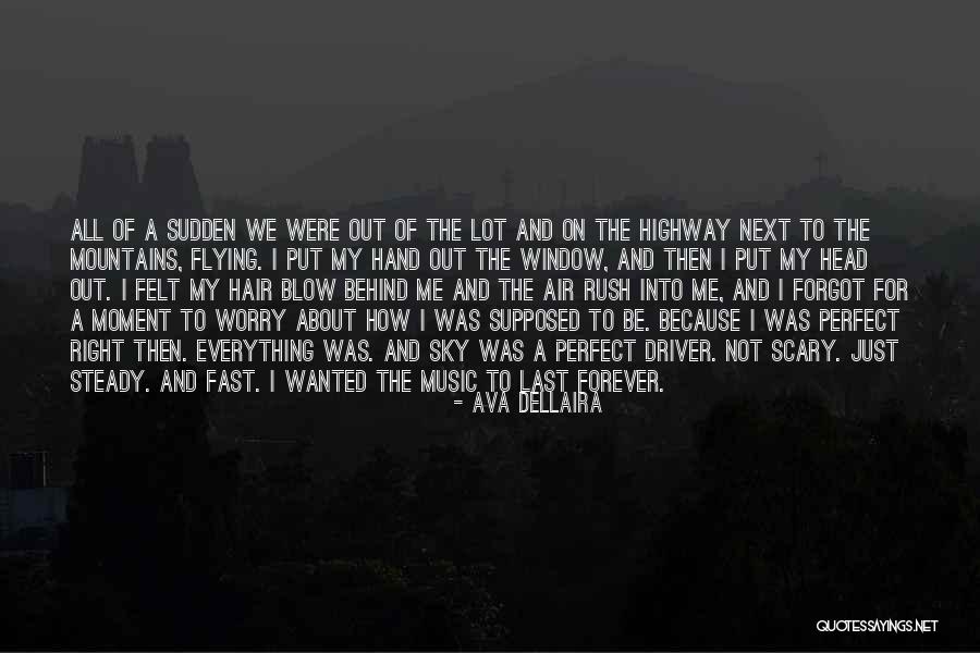 Freedom And Mountains Quotes By Ava Dellaira Freedom And Mountains Quotes By Ava Dellaira