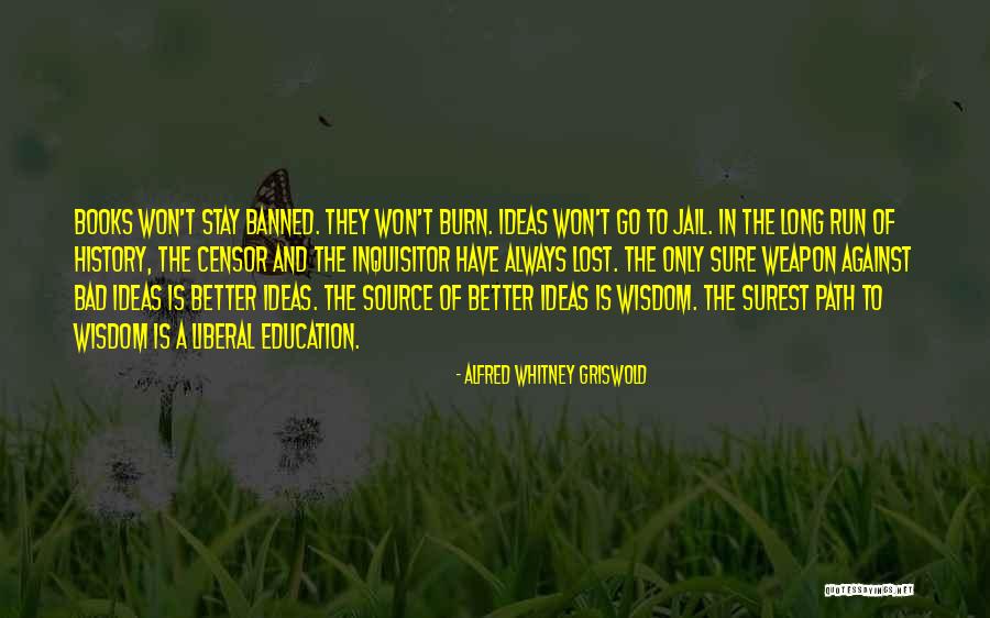 Freedom And Oppression Quotes By Alfred Whitney Griswold Freedom And Oppression Quotes By Alfred Whitney Griswold