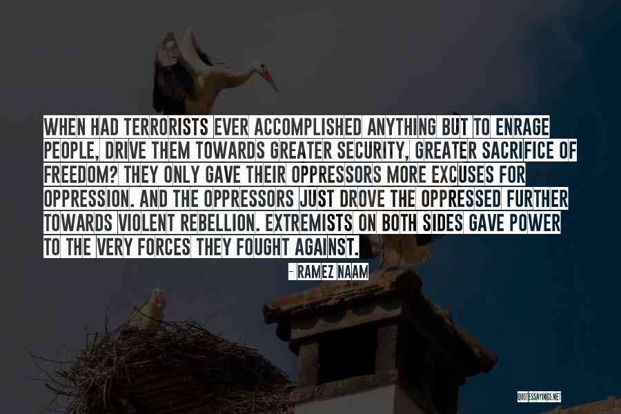 Freedom And Oppression Quotes By Ramez Naam Freedom And Oppression Quotes By Ramez Naam